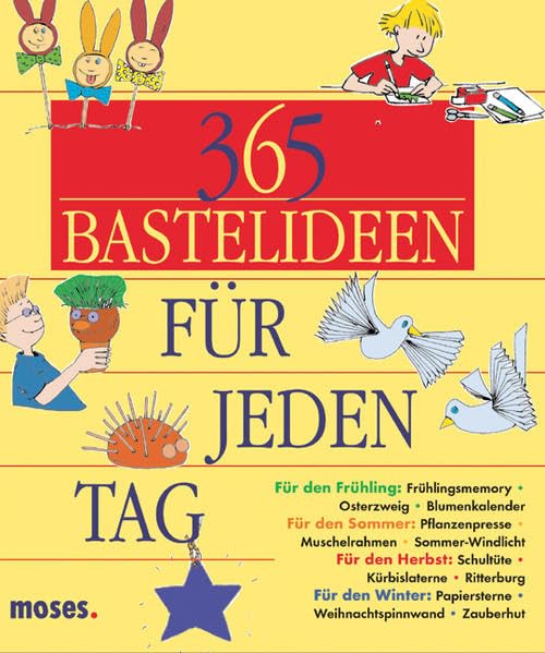 365 Bastelideen für jeden Tag Hobbies & Crafts
