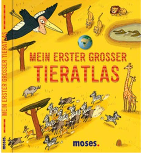 Product Image: Mein erster großer Tieratlas