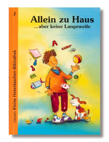 Allein zu Haus... aber keine Langeweile (moses Kleine Hosentaschen-Bibliothek) Books