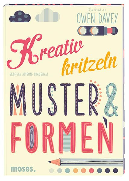 Kreativ kritzeln - Muster & Formen Non-fiction