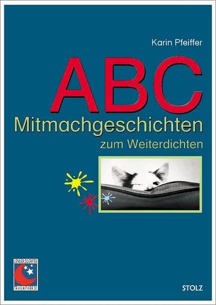 ABC-Mitmachgeschichten zum Weiterdichten Learning & Reference