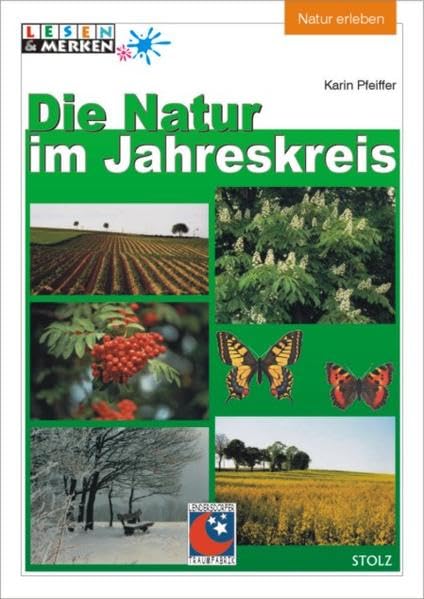 Die Natur im Jahreskreis (Lesen & Merken) Natural Sciences