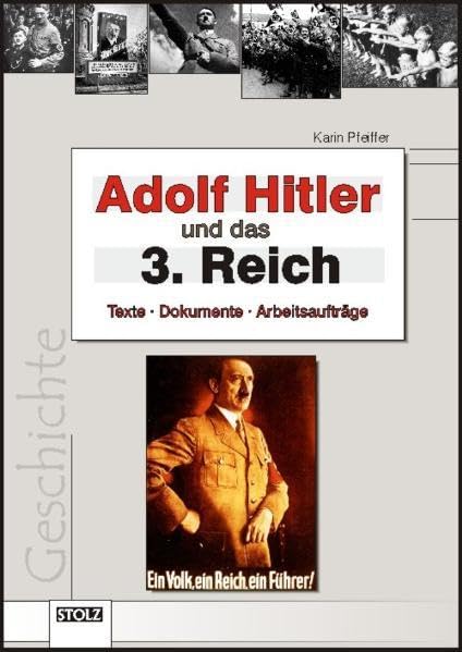 Adolf Hitler und das Dritte Reich: Ein Versuch zu verstehen: Ein Versuch zu verstehen. 7. Klasse (Lesen & Merken) Politics & Society