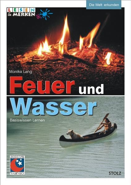 Feuer und Wasser: Texte und Aufgaben für den Werkstattunterricht (Lesen & Merken) Education & Training