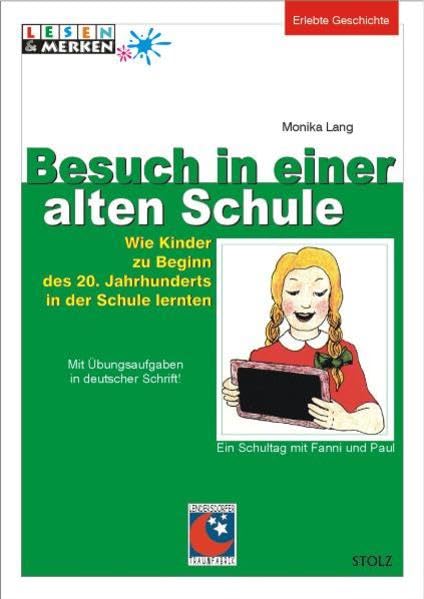 Besuch in einer alten Schule: Wie Kinder zu Beginn des 20. Jahrhunderts in der Schule lernten (Lesen & Merken) Education & Training