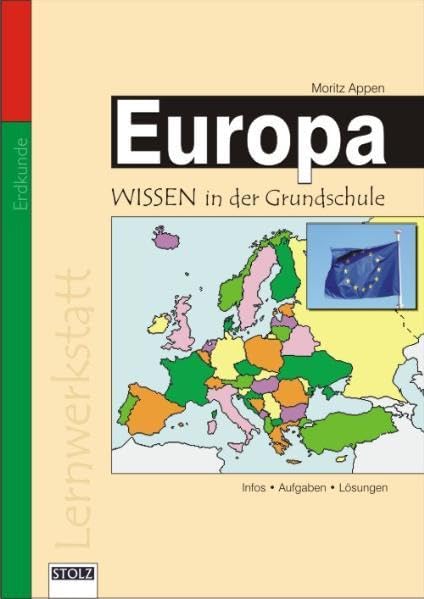 Europa - Wissen in der Grundschule: Lernwerkstatt Learning & Reference