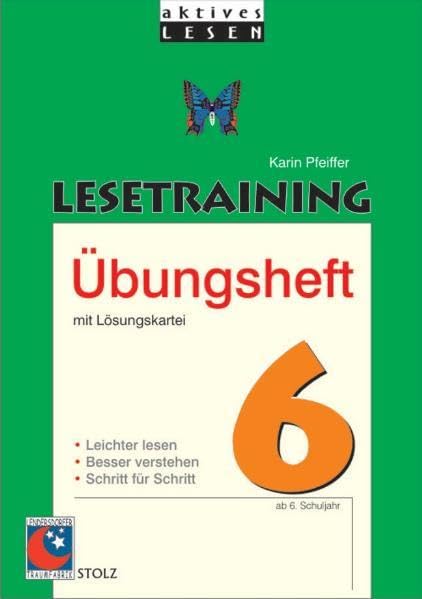 Lesetraining Übungsheft 6: Übungen für das 6. Schuljahr Learning & Reference