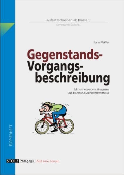 Gegenstands- und Vorgangsbeschreibung: Lernwerkstatt Aufsatz Learning & Reference
