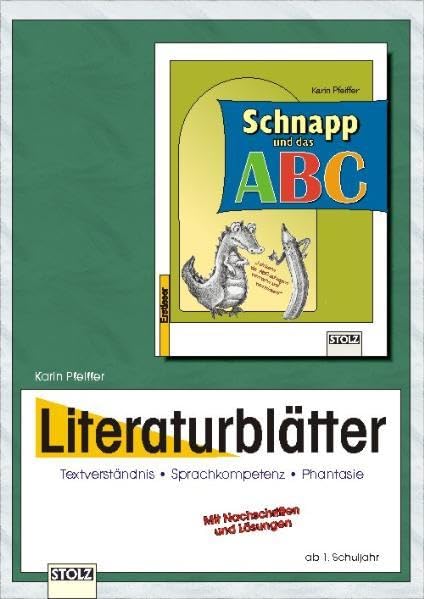 Schnapp und das Abc - Literaturblätter: Arbeitsheft zur Lektüre book