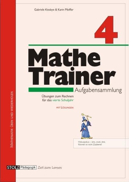 Mathe-Trainer 4: Aufgabensammlung für das 4. Schuljahr Study Guides