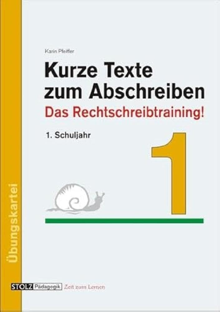 Kurze Texte zum Abschreiben: Das Rechtschreibtraining! 1. Schuljahr: Das Rechtschreibtraining!. 1. Schuljahr. Übungskartei. Kopiervorlagen Study Guides