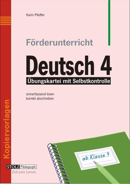 Förderunterricht Deutsch 4: Sinnerfassend lesen, korrekt abschreiben im 4. Schuljahr Study Guides