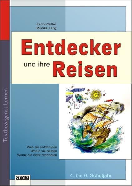 Entdecker und ihre Reisen: Grundwissen, textbezogenes Lernen (Lesen & Merken) Education & Training