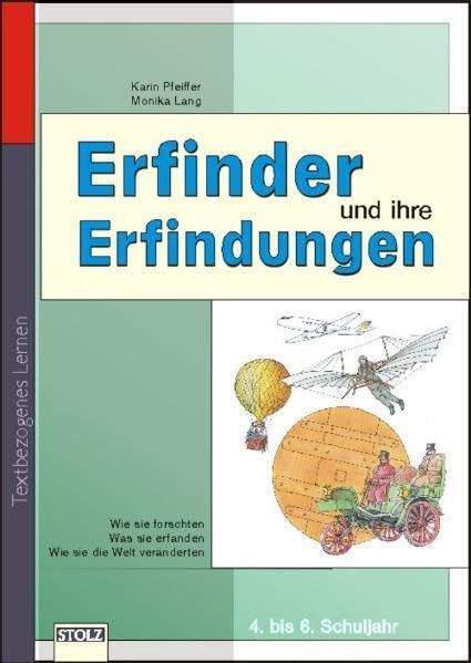 Erfinder und ihre Erfindungen: Lernwerkstatt Lebendige Geschichte (Lesen & Merken) Education & Training