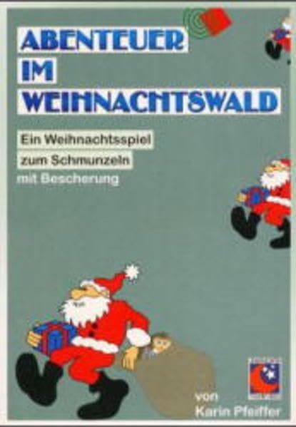 Abenteuer im Weihnachtswald: Weihnachtsspiel zum Schmunzeln - mit Bescherung Film, Art & Culture
