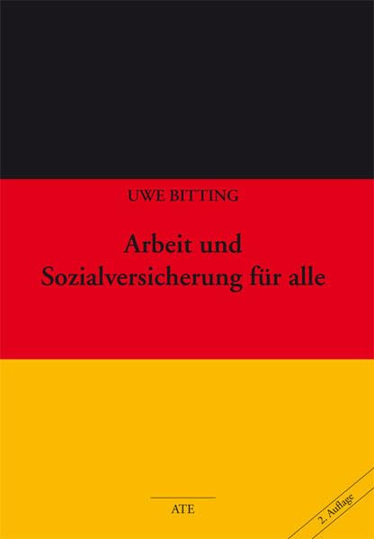 Arbeit und Sozialversicherung für alle: Die Finanzierung des Arbeitgeberanteils zu den Sozialversicherungen aus dem Gewinn der Unternehmung abzüglich eines Bonus' für jeden Beschäftigten (AT Edition) Law