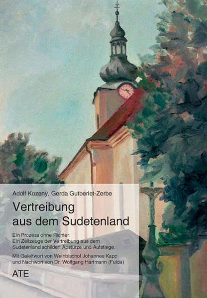 Vertreibung aus dem Sudetenland - Ein Prozess ohne Richter German history