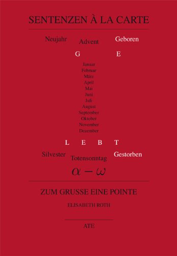 Sentenzen à la carte: Zum Gruße eine Pointe Health, Nutrition & Fitness