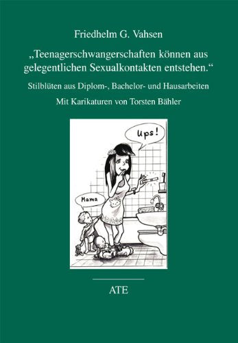 "Teenagerschwangerschaften können aus gelegentlichen Sexualkontakten entstehen." book