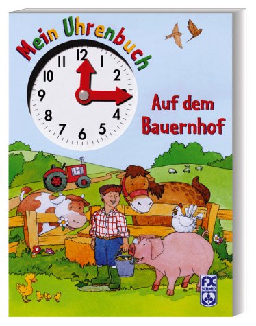 Mein Uhrenbuch - Auf dem Bauernhof Books