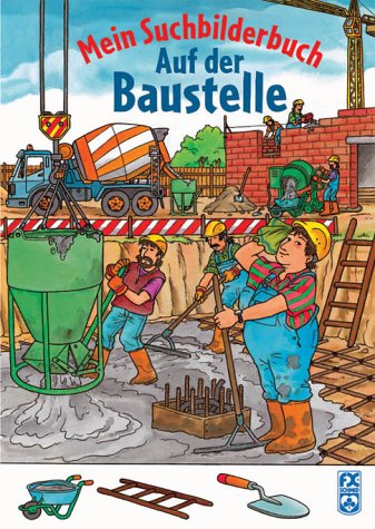 Product Image: Mein Suchbilderbuch - Auf der Baustelle