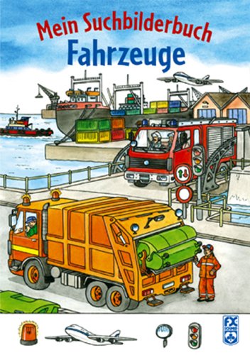 Mein Suchbilderbuch - Fahrzeuge Children's books