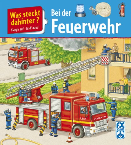 Was steckt dahinter? - Bei der Feuerwehr Children's books