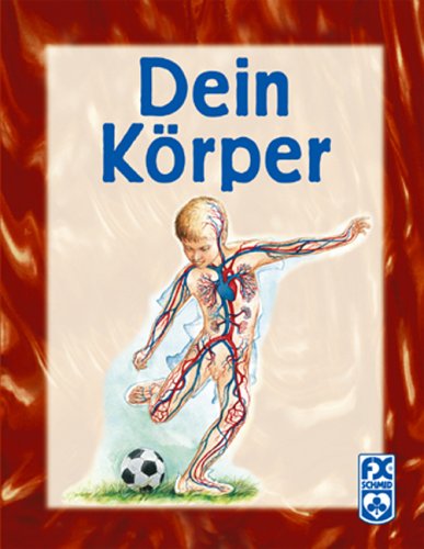 Dein Körper Children's books