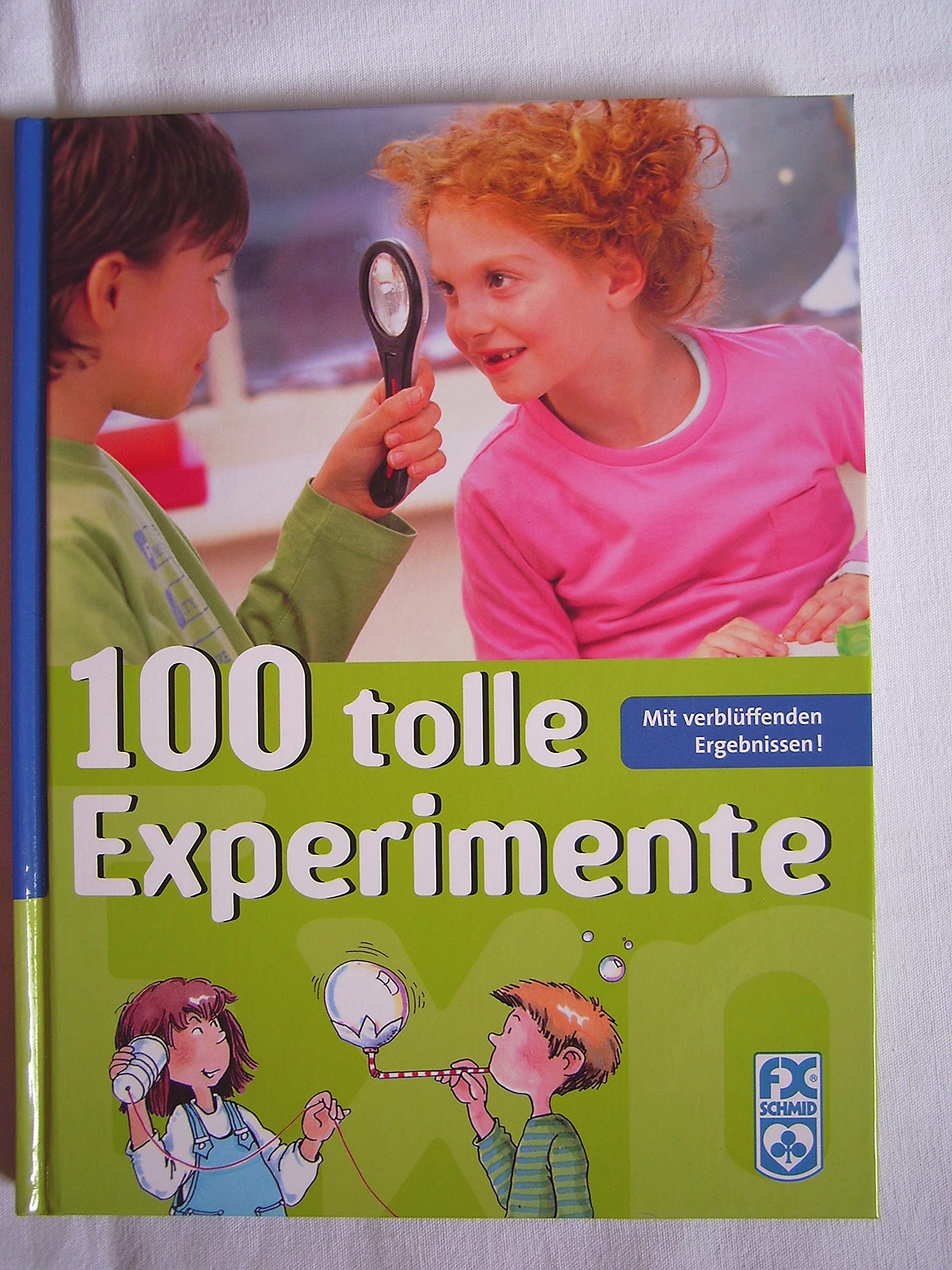 100 tolle Experimente: Mit verblüffenden Ergebnissen! Tiptoi & Games
