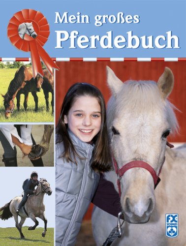 Mein großes Pferdebuch Non-fiction