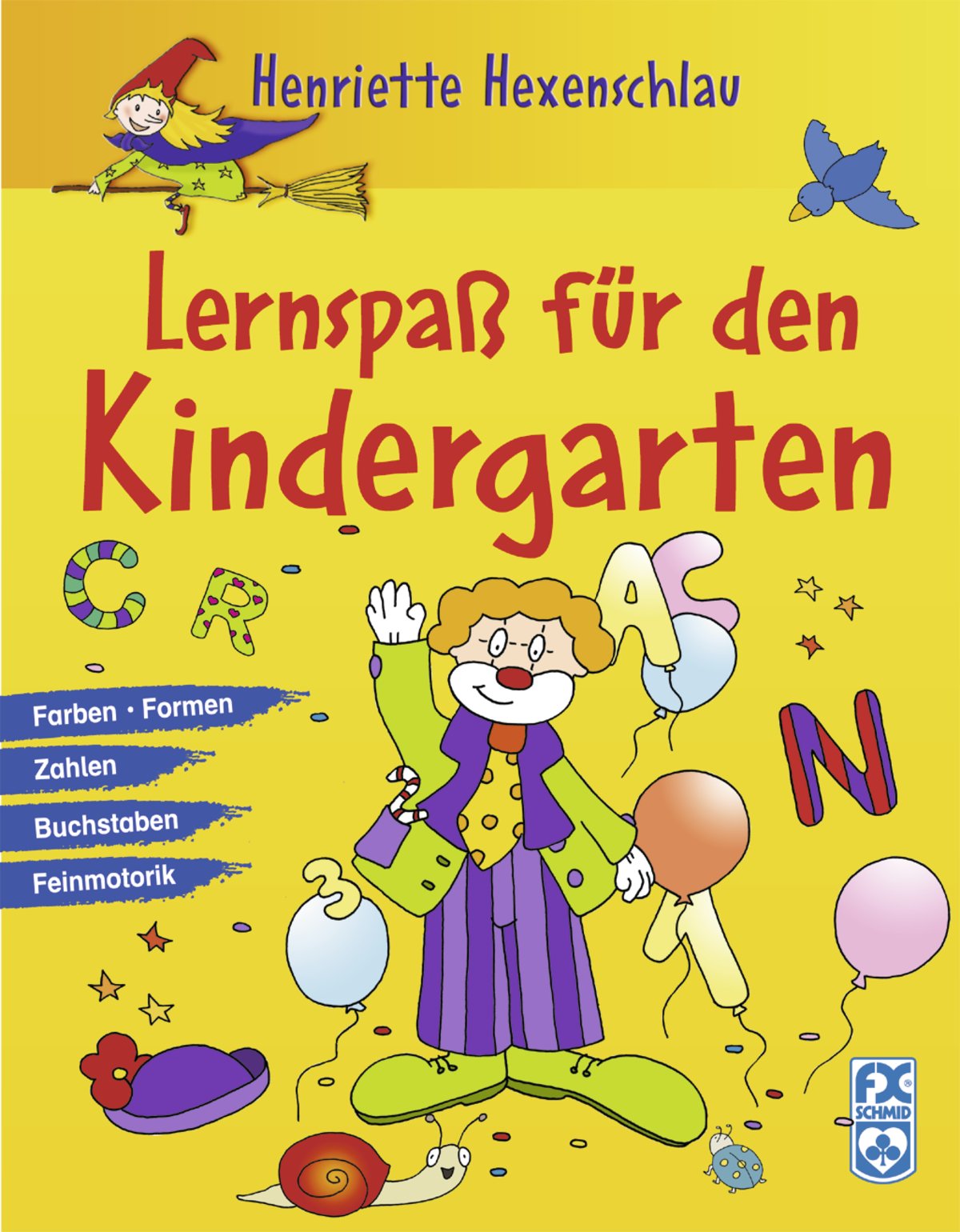 Henriette Hexenschlau - Lernspaß für den Kindergarten Non-fiction
