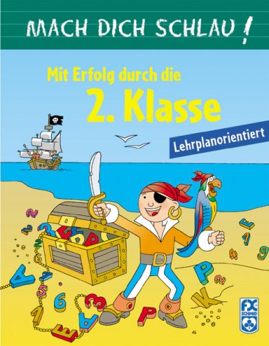 Mach dich schlau! Mit Erfolg durch die 2. Klasse Learning & Reference