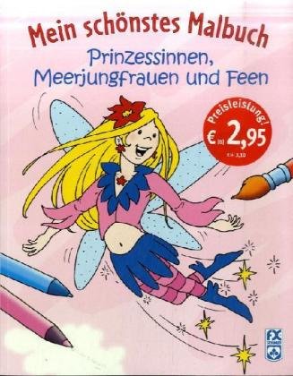 Mein schönstes Malbuch Prinzessinnen, Meerjungfrauen und Feen Tiptoi & Games