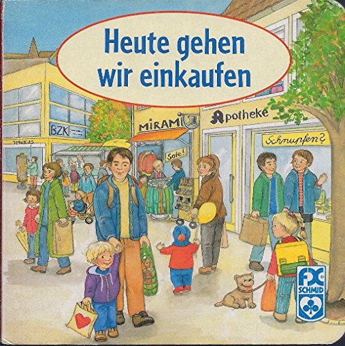 Heute gehen wir einkaufen Books