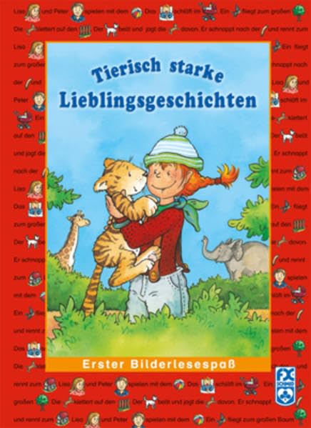 Tierisch starke Lieblingsgeschichten: Der Frosch auf dem Fahrrad; Ein Freund für Jakob Bär; Der kleine Tiger findet einen Freund Novels & Short Stories