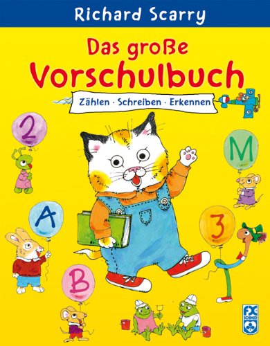 Das große Vorschulbuch: Zählen - Schreiben - Erkennen Non-fiction