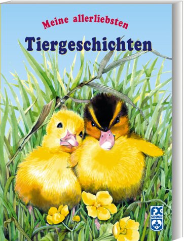 Meine allerliebsten Tiergeschichten Books