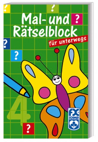 Mal- und Rätselblock für unterwegs 4. Mit neuer Rechtschreibung Books