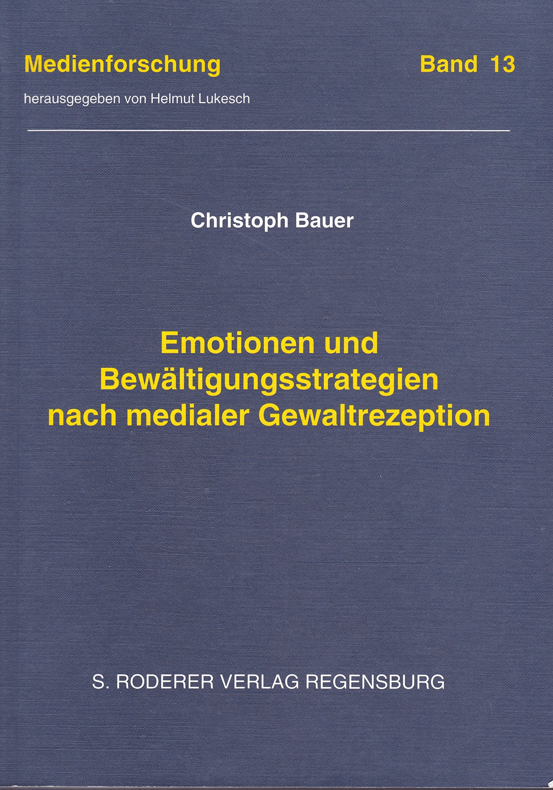 Emotionen und Bewältigungsstrategien nach medialer Gewaltrezeption Law