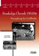 Bundesliga Chronik 1963/64. Triumphzug der Geißböcke Leisure & Fun