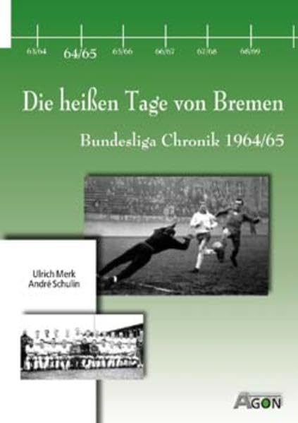 Bundesliga Chronik 1964/65. Werders Überraschungscoup Leisure & Fun