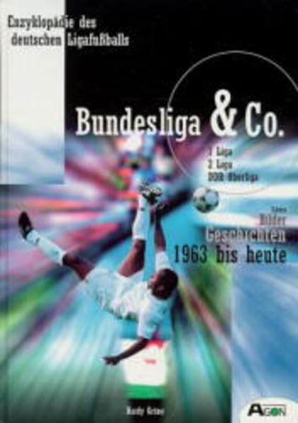 Enzyklopädie des deutschen Ligafußballs 2 (Enzyklopädie des deutschen Ligafussballs) Learning & Reference