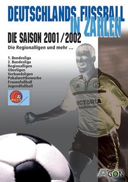 Deutschlands Fussball in Zahlen 2001/2002 Leisure & Fun