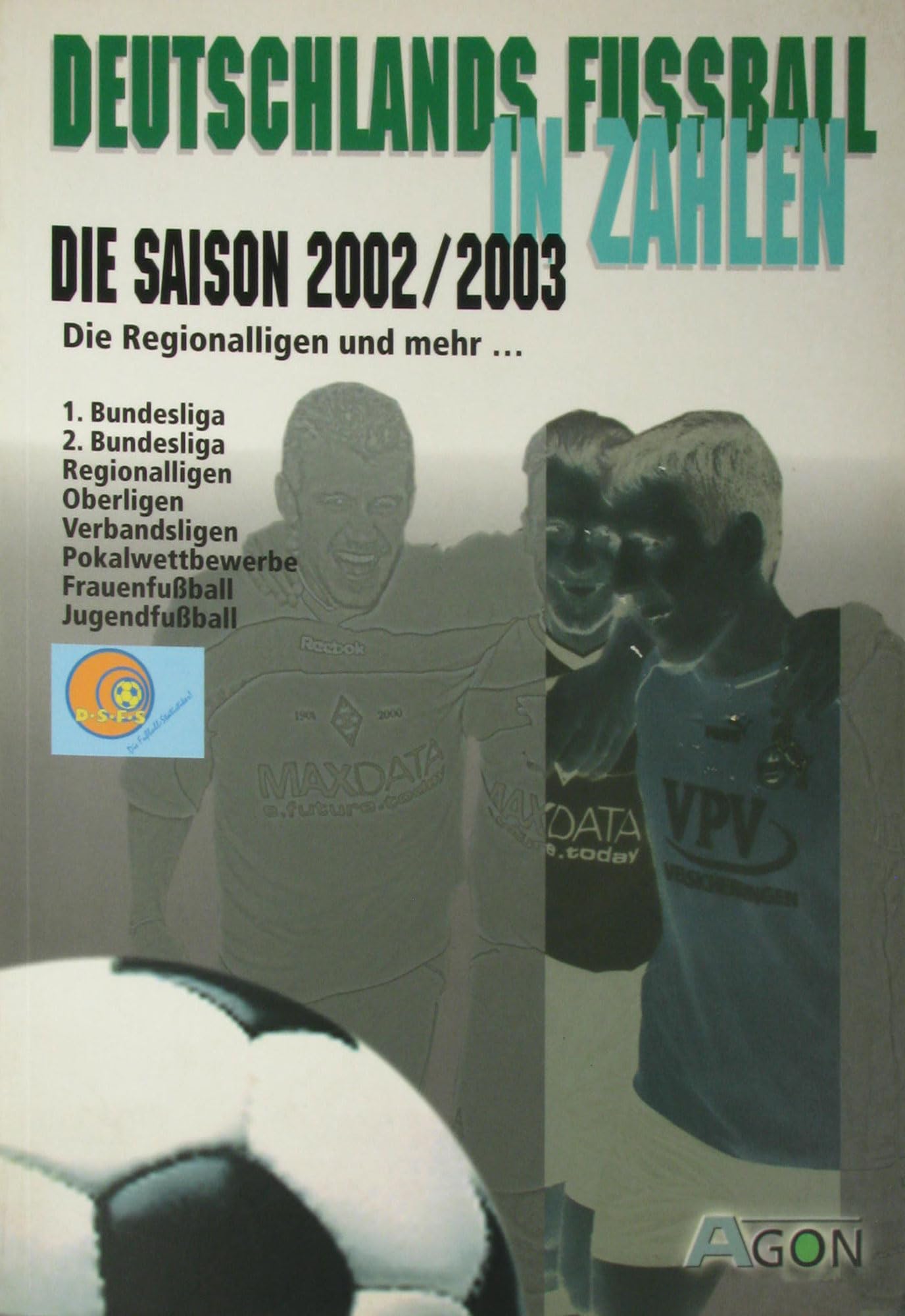 Deutschlands Fussball in Zahlen 2003/2004 Books