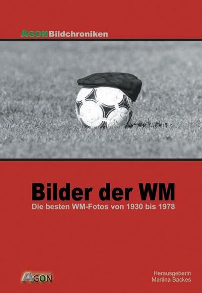 Bilder der WM: Die schönsten WM-Fotos von 1930 bis 1974 Leisure & Fun