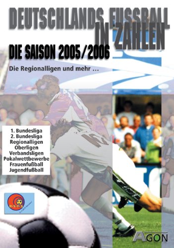 Deutschlands Fussball in Zahlen 2005/2006 Leisure & Fun