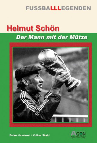 Helmut Schön: Der Mann mit der Mütze Sports