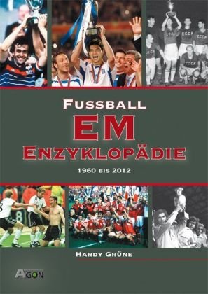 Fußball EM-Enzyklopädie: 1960-2012 Leisure, Home & Garden