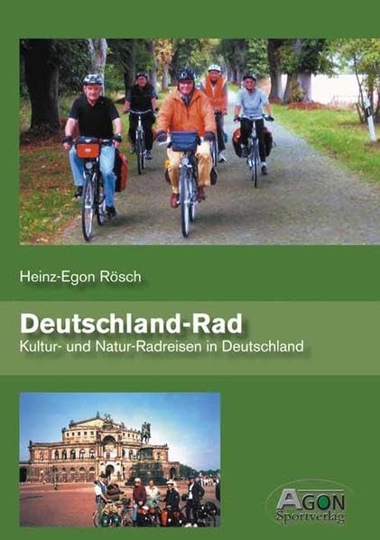 Deutschland-Rad: Kultur- und Natur-Radreisen in Deutschland Leisure, Home & Garden