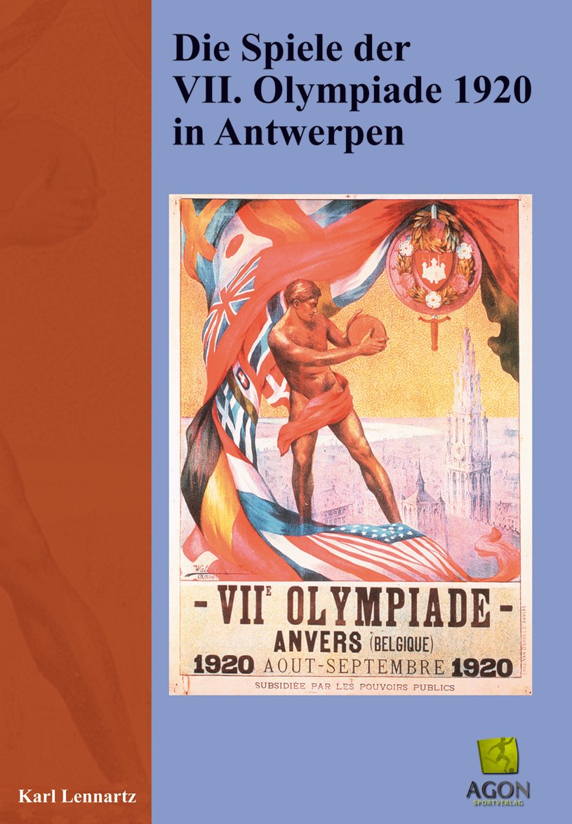 Die Spiele der VII. Olympiade 1920 in Antwerpen Leisure & Fun
